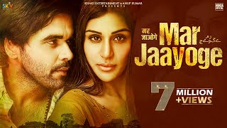 Mar Jaayoge (Official Video) | Ninja | Myra Sareen | Sky | Latest Hindi/Punjabi Song 2022