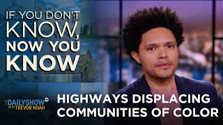Highway Racism - If You Don’t Know, Now You Know | The Daily Show