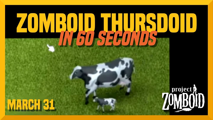 PZ Thursdoid in 60 Seconds! (Dev Blog March 31st 2022)