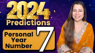 2024 Predictions for Personal Year Number 7 | Numerology Insights for 7️⃣ | #Numerology