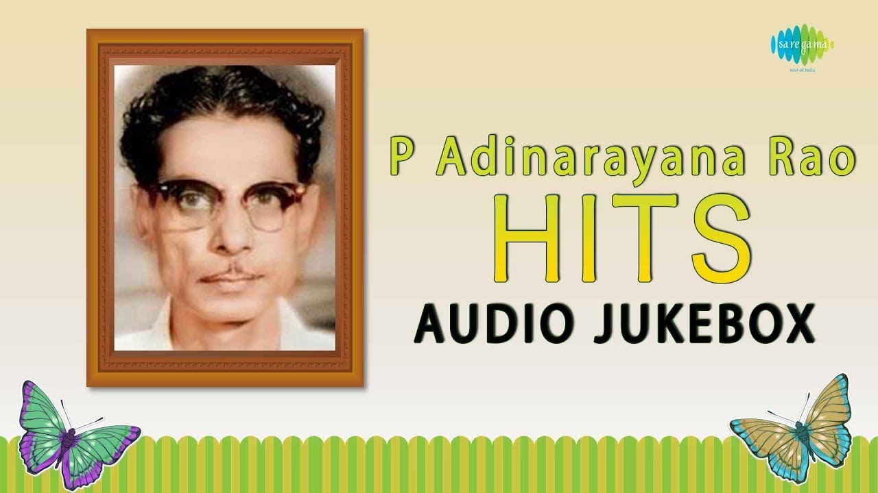 Tonton Top 10 Greatest Hits of P. Adhinarayana Rao | PB Sreenivas | P Susheela | Ghantasala | Seerkazhi di YouTube