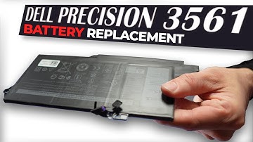 How To Upgrade or Replace Your Battery | Dell Precision 3561