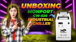 Monport 6L CW-5200 Industrial Water Chiller Unboxing