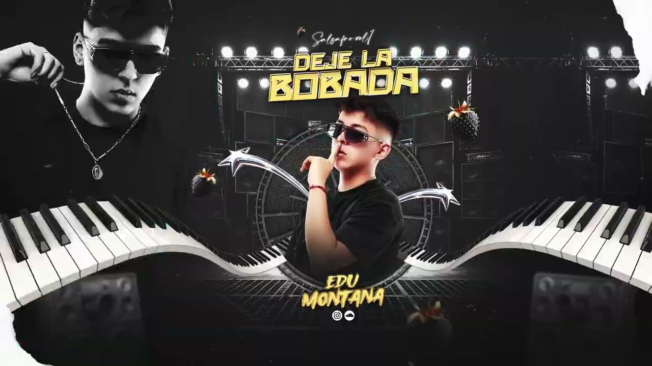 DEJE LA BOBADA - EDU MONTANA (MIX SALSAFRO 2025) 🦍👻