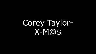 Corey Taylor- X- M@$ tłumaczenie PL