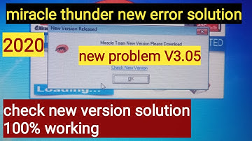 Miracle-Thunder-3.05-New-Version-Error-Solution| how to install-miracle-box-3.05/error solution/2020