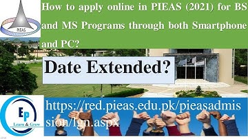 How to apply online in PIEAS (2021) for BS and MS Programs through both Smartphone and PC?