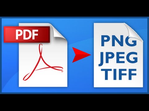 HOW TO CHANGE PDF FILE INTO JPG OR PNG - YouTube