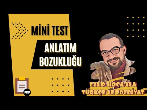 Anlatım Bozukluğu Soru Çözümü