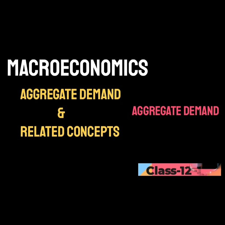 aggregate-demand-class-12-macroeconomics-saya-commerce-classes