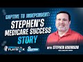 From Captive to Independent Agent: Stephen Robinson's Journey in Medicare Mastery Ep12