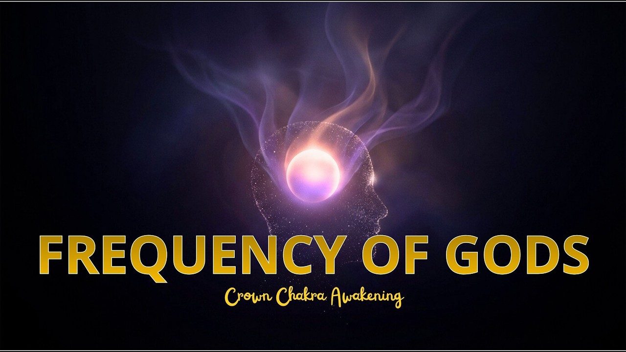 🔴 963Hz Frequency of Gods | Pineal Gland Activation & Crown Chakra ...