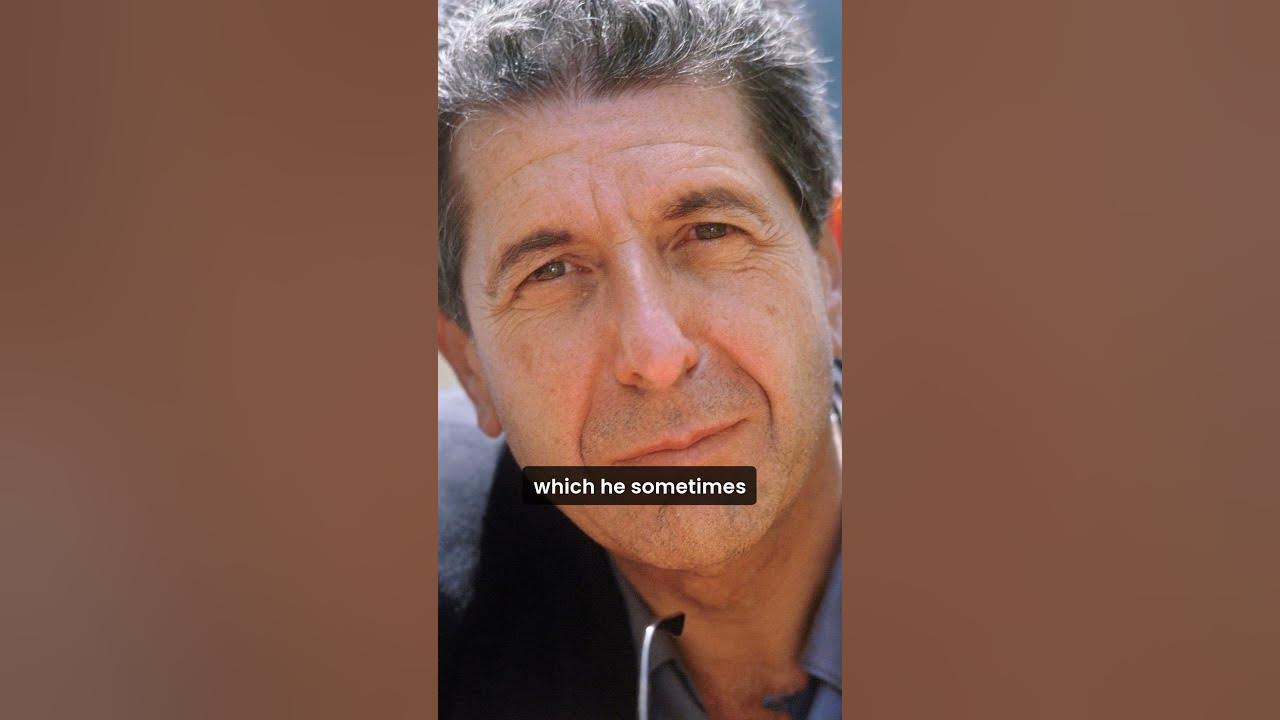 Leonard Cohen’s ‘Hallelujah’: The Song with 80 Verses