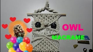 OWL MACRAME! ЧАСТЬ 1.СОВА МАКРАМЕ Мастер Класс! ЧАСТЬ 1 OWL MACRAME! ЧАСТЬ 1.СОВА МАКРАМЕ Мастер Класс! ЧАСТЬ 1