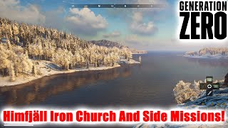 Generation Zero Si EP40 Himfjäll - Iron Church And Side Missions!