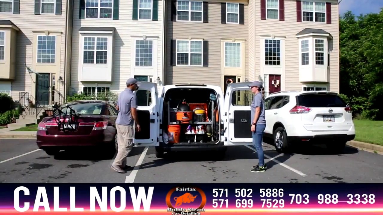 Fairfax Mobile Steam Car Deatiling (571) 5025886 YouTube