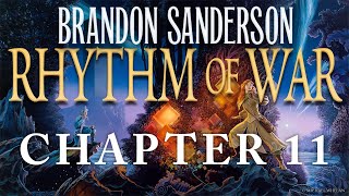 Chapter Eleven—Rhythm of War by Brandon Sanderson
