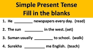 Simple Present Tense : Fill in the blanks - English Grammar