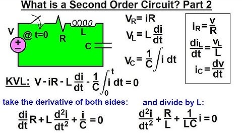Electrical Engineering: Ch 9: 2nd Order Circuits (2 of 76) What is a 2nd Order Circuit? Part 2