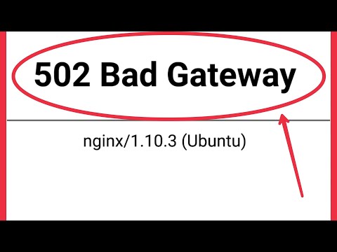 Fix 502 Bad Gateway Problem Solve