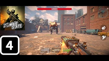 Zombie State: FPS Shooting Gameplay | Walkthrough Part-4 ( Android,ios )