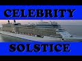 Celebrity Solstice TOUR Celebrity Solstice TOUR
