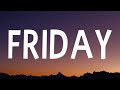 The Chainsmokers, Fridayy - Friday (Lyrics)