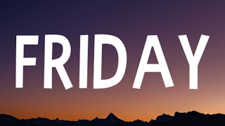 The Chainsmokers, Fridayy - Friday (Lyrics)