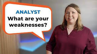 How To Answer - What Are Your Weaknesses - For Data Analysts Business Analysts