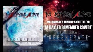 Download lagu Martyrs Alive - Mr. Highway's Thinking About The End  A Day To Remember  Ins mp3