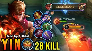 28 Kills!! Next Level Play Yin with Full Attack Speed Build!! - Build Top 1 Global Yin ~ MLBB