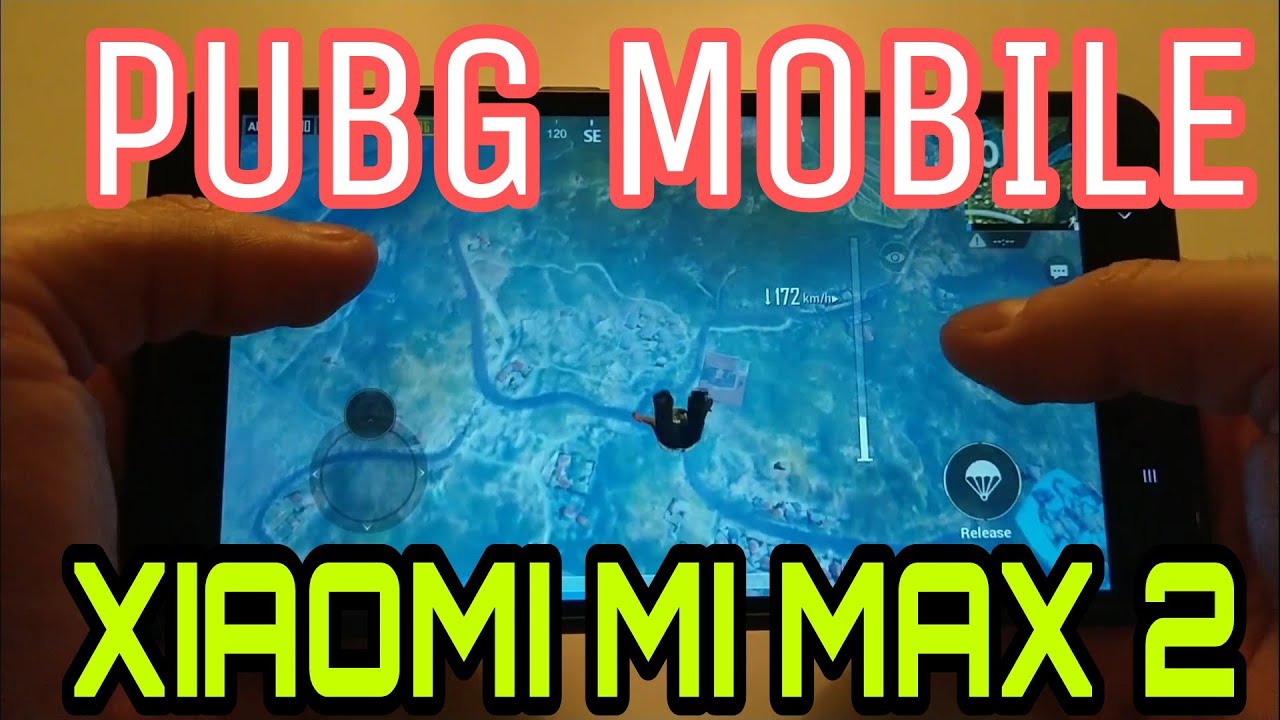 PUBG MOBILE - Xiaomi Mi Max 2 // Gameplay test - YouTube MildFact