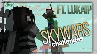 skywars challenges ft. Lukaip