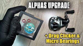 Daiwa Alphas 800H UPGRADE + Drag Clicker + Montomax Micro Bearings