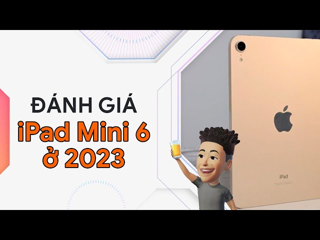 Review iPad Mini 6 | Chiếc máy nhiều cái "NGON" nhất trong phân khúc 10 Triệu | Apple Review