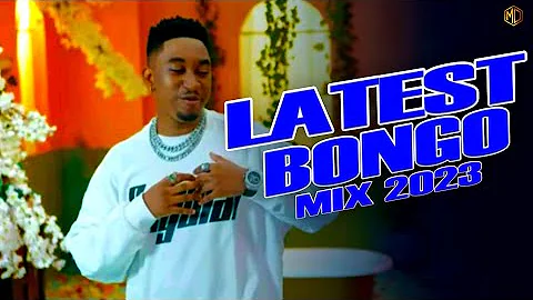 🔴LATEST BONGO VIDEO MIX 2023 | YATAPITA | MAHABA | NITASEMA | JAY MELODY | SAWA | DJ MYSH | PUUH