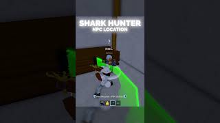 NEW Shark Hunter NPC (Blox Fruits Update 20) roblox bloxfruits robloxfyp
