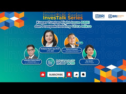 Investalk Series -  "KUPAS TUNTAS RIGHTS ISSUE BBRI dan PROSPEK HOLDING ULTRA MIKRO"