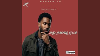 NO MORE LOVE - HAKEEM LD