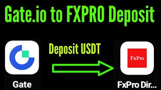 How to deposit USDT from Gate.io to FXPro