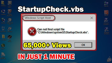 StartupCheck.vbs Error | Can not Find Script File Fix | Windows Script Host | Teach Me Friend - TMF