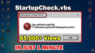 StartupCheck.vbs Error | Can not Find Script File Fix | Windows Script Host | Teach Me Friend - TMF