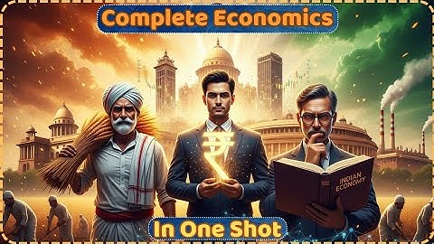 Complete Economics Part - 1 in One Video!  || SSC CGL, SSC CHSL, UPSC, PCS, NDA, CDS Revision 2025