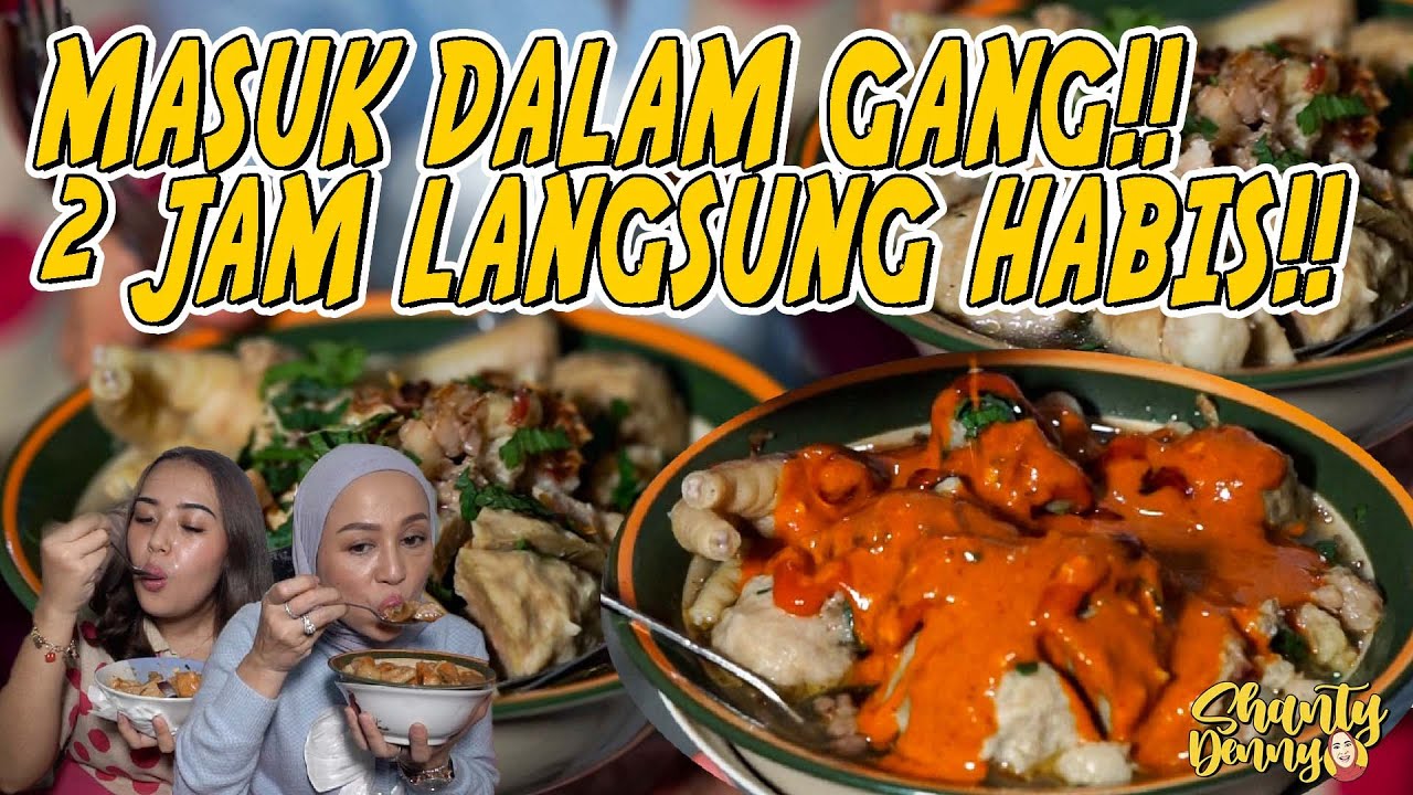 MASUK DALAM GANG!! 2 JAM LANGSUNG HABIS!! BACIDOH!!