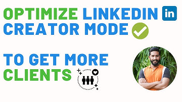 Enable Creator Mode in Linkedin | Linkedin Creator Mode To Get More Clients