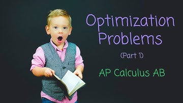 Optimization Problems Part 1