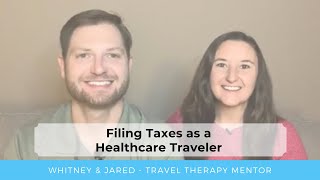 Filing Taxes as a Travel Therapist