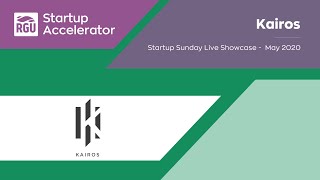 Meet Kairos | RGU Startup Accelerator 2020 |