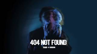 Video thumbnail of "TIAB X GORDON FLANDERS - 404 Not Found"