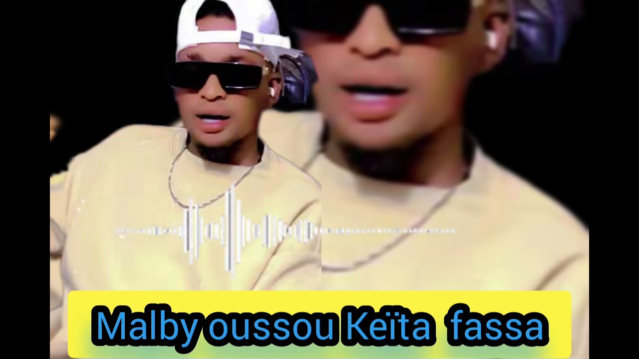 Malby Titre oussou Keita Sun Officiel 